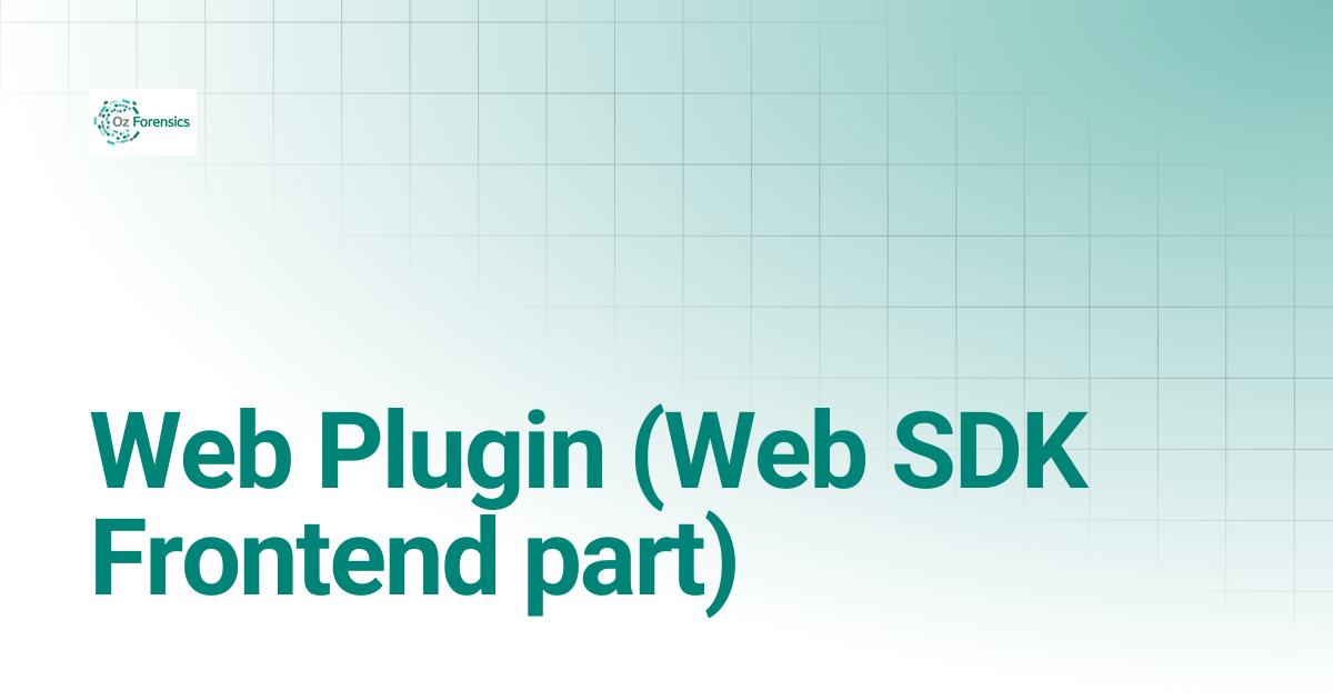 Web Plugin (Web SDK Frontend part) | Oz Knowledge