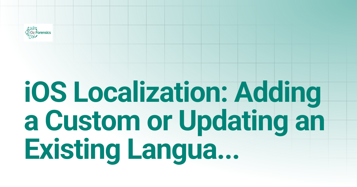 iOS Localization: Adding a Custom or Updating an Existing Language Pack ...